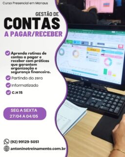 💥COMEÇA Na SEGUNDA FEIRA 27/04 ✔️
CURSO DE GESTÃO DE CONTAS A PAGAR E RECEBER
Adquira conhecimentos essenciais para tomada de decisões financeiras responsáveis e eficientes.
O que você irá aprender:
✔ Fundamentos da administração financeira
✔ Rotinas do setor financeiro e tesouraria
✔ Fluxo de caixa realizado e projetado
✔ Administração das contas a pagar e a receber
✔ Regime de caixa e regime de competência
✔ Retenção de impostos na fonte
✔ Setor de cobrança e formas de recebimento
✔ Conciliação bancária e análise de  financeiros
✔ Operação prática em sistema de controle financeiro e DRE mensal
https://antoninotreinamento.com.br/curso-de-contas-a-pagar-e-a-receber/
WhatsApp 92 99129-5051