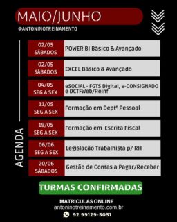 📚🚀 TURMAS CONFIRMADAS | MAIO/JUNHO 🚀📚
Invista no seu crescimento profissional com cursos práticos e presenciais que preparam você para o mercado de trabalho! 💼✨
✅ 02/05 – Sábados
🔹 Power BI Básico & Avançado
🔹 Excel Básico & Avançado
✅ 04/05 – Seg a Sex
🔹 eSocial – FGTS Digital, e-Consignado e DCTFWeb/Reinf
✅ 11/05 – Seg a Sex
🔹 Formação em Departamento Pessoal
✅ 19/05 – Seg a Sex
🔹 Formação em Escrita Fiscal
✅ 06/06 – Seg a Sex
🔹 Legislação Trabalhista para RH
✅ 20/06 – Sábados
🔹 Gestão de Contas a Pagar/Receber
🎯 Turmas Confirmadas!
Garanta sua vaga e dê o próximo passo na sua carreira.
🌐 Matrículas Online: antoninotreinamento.com.br
📲 WhatsApp: (92) 99129-5051
#Cursosemmanaus #departamentopessoal #RH #Escritafiscal #excelavancado
