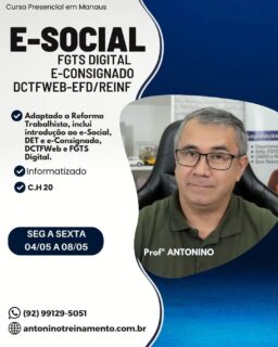 💡 Este é o momento de se tornar referência no DP/RH.
Com o curso de eSocial, FGTS Digital, e-Consignado, DCTFWeb e EFD-REINF, você aprende de forma prática e atualizada como executar corretamente as principais obrigações trabalhistas e previdenciárias.
📈 Mais conhecimento, mais segurança e mais oportunidades na sua carreira.
Garanta sua vaga hoje mesmo 
Matriculas e mais detalhes (Link na Bio)
www.antoninotreinento.com.br
Whatsapp 92 99129-5051