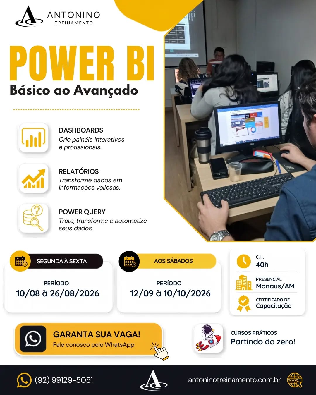 📊 POWER BI BÁSICO E AVANÇADO 
》Enquanto muitos ainda organizam dados manualmente, os profissionais que dominam o Power BI entregam análises, dashboards e resultados que fazem a diferença nas empresas.
O mercado está mudando rapidamente. Quem sabe transformar dados em informação toma decisões melhores, ganha destaque e amplia suas oportunidades profissionais.
🌐 www.antoninotreinamento.com.br⁠
📲 WhatsApp: (92) 99129-5051
#PowerBI #BusinessIntelligence #AnáliseDeDados #Dashboards #PowerQuery MicrosoftPowerBI Excel