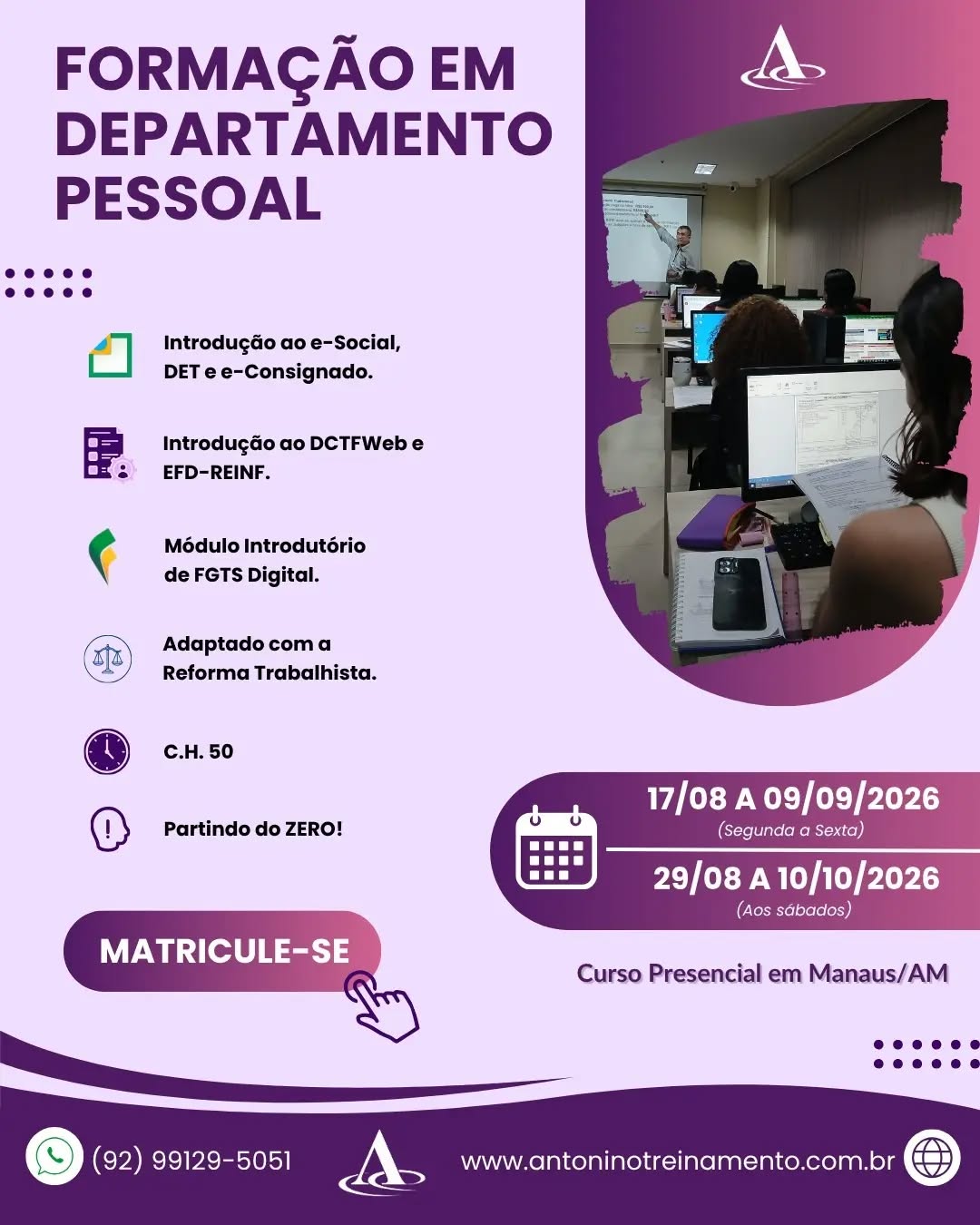 Que tal atuar na área de Departamento Pessoal das empresas?
🎯Saiba que mesmo sem experiência, você pode se qualificar para atuar no setor de Departamento Pessoal das empresas 💡Nosso curso começa do zero e vai direto ao ponto.
💢Faça parte das primeiras turmas de 2026 e garanta seu sucesso profissional.
Vagas limitadas 
Matriculas pelo site (Link na Bio)
www.antoninotreinamento.com.br
Whatsapp 92 99129-5051
#folhadepagamento
#horasextras #13salário #ferias #esocial emprestimoconsignado