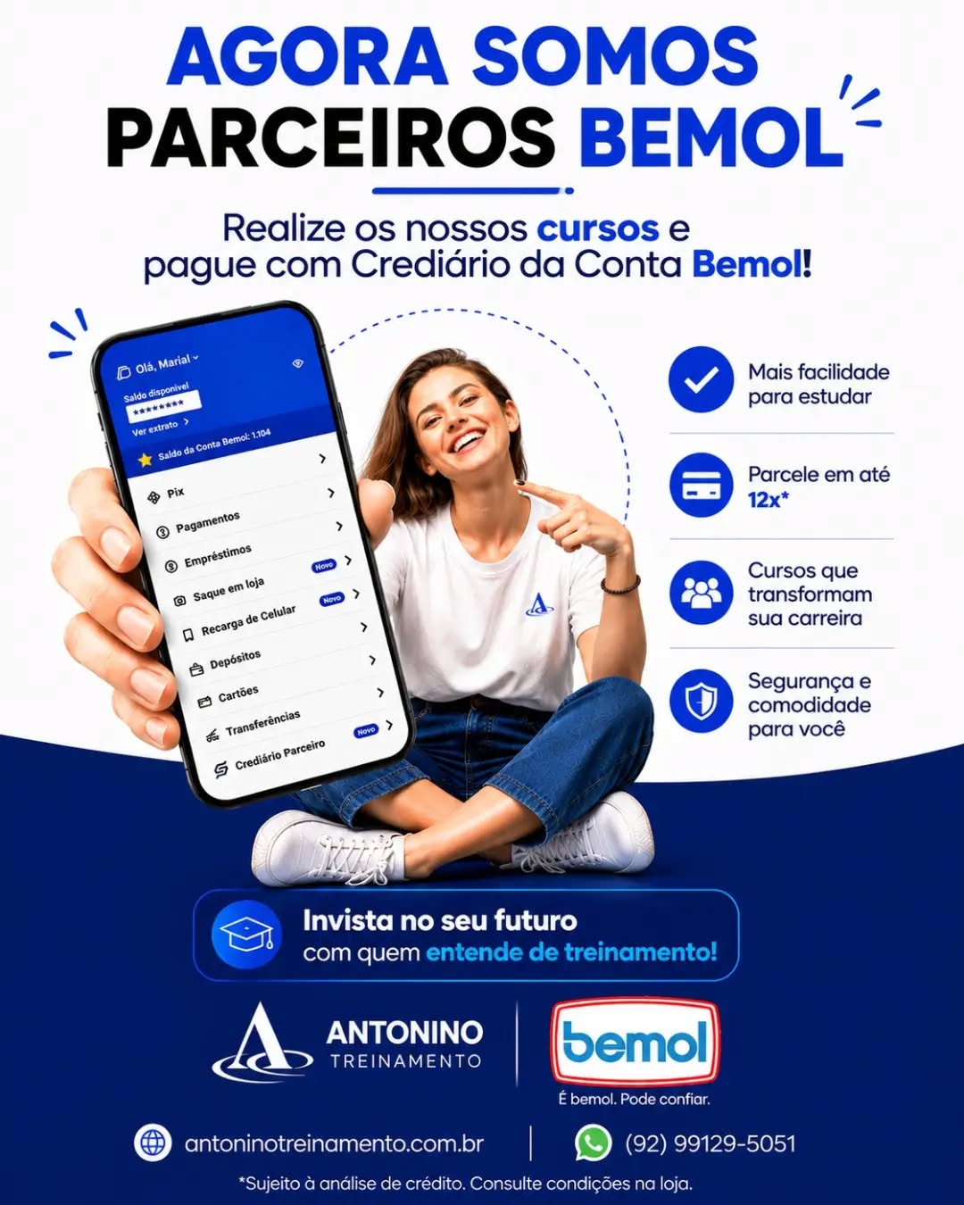 💳 Agora ficou ainda mais fácil investir no seu futuro!
Todos os nossos cursos podem ser pagos no Crediário Bemol, para você estudar agora e investir na sua qualificação com mais facilidade. 🚀📚
🎓 Departamento Pessoal • Escrita Fiscal • Excel • Power BI • Faturamento • eSocial • Legislação Trabalhista • Gestão de Contas a Pagar e Receber
👉 Escolha o seu curso e comece a transformar sua carreira hoje mesmo!
#Cursosemmanaus
#qualificação
#CrediárioBemol
#antoninotreinamento
#bemol