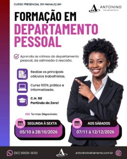 ÚLTIMAS VAGAS 
👥 FORMAÇÃO EM DEPARTAMENTO PESSOAL! 🚀TURMA CONFIRMADA! INÍCIO 29/09
POWER BI: TRANSFORME DADOS EM DECISÕES!
No mercado atual, saber analisar dados é um grande diferencial profissional. 💼📈
Com o Power BI, você aprende a transformar informações em relatórios, indicadores e dashboards profissionais. 🎯
💻 Aprenda na prática:
📊 Criação de dashboards
📈 Gráficos e indicadores
🔄 Tratamento e organização de dados
🔍 Análise de informações
💼 Inteligência de negócios
⚡ Relatórios interativos e muito mais!
🔥 Domine uma das ferramentas mais valorizadas pelas empresas e destaque seu currículo!
📲 (92) 99129-5051
🌐 antoninotreinamento.com.br
#AntoninoTreinamento #PowerBI #MicrosoftPowerBI #Dashboards #AnaliseDeDados
📚 Quer se preparar para atuar no DP com mais segurança e conhecimento? Então essa formação é para você!
🎯 Aprenda na prática:
📋 Admissão e registro de empregados
💰 Folha de pagamento e cálculos trabalhistas
⏰ Jornada, horas extras e DSR
🏖️ Férias e 13º salário
📄 Rescisões e cálculos rescisórios
🧾 INSS, IRRF e encargos
📲 eSocial, FGTS Digital e DCTFWeb
💻 Sistemas e rotinas do Departamento Pessoal
📲 (92) 99129-5051 - LINK BIO E STORY
🌐 antoninotreinamento.com.br
AntoninoTreinamento DepartamentoPessoal DP RH RecursosHumanos