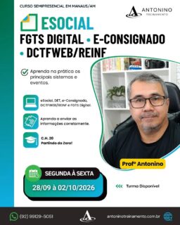 🚨 ATENÇÃO, DP E RH!

O eSocial faz parte da rotina do Departamento Pessoal — e estar atualizado é essencial para evitar erros nos envios e manter as obrigações em dia. 💼📲

Aprenda de forma prática e informatizada:

✅ Eventos e envios no eSocial
✅ Consultas e conferências
✅ Principais rotinas do DP
✅ FGTS Digital
✅ e-Consignado
✅ DCTFWeb e EFD-Reinf
✅ E muito mais!

🎯 Atualize seus conhecimentos e esteja preparado para as exigências do DP!

📲 (92) 99129-5051
🌐 antoninotreinamento.com.br

#eSocial #FGTSDigital #eConsignado #DCTFWeb #EFDReinf