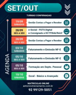 📚 AGENDA DE CURSOS | SET/OUT
🚨 TURMAS CONFIRMADAS!
🎓 Aulas práticas, informatizadas e com certificado!
➡️ MATRÍCULAS ONLINE:
🌐 antoninotreinamento.com.br
📱 WhatsApp: (92) 99129-5051
