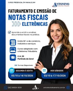 🧾 FATURAMENTO E EMISSÃO DE NF-e
Acompanha a mudança de IBS/CBS de agosto de 2026!
Aprenda na prática a emitir notas fiscais e entender as principais rotinas de faturamento para comércio, indústria e serviços. 💻
📚 NF-e • NFS-e • Tributação • CFOP • CST/CSOSN • IBS, CBS e IS
🎓 Capacitação prática e informatizada
📜 Certificado
💳 Até 12x no cartão
📲 Matrículas: (92) 99129-5051
🌐 www.antoninotreinamento.com.br