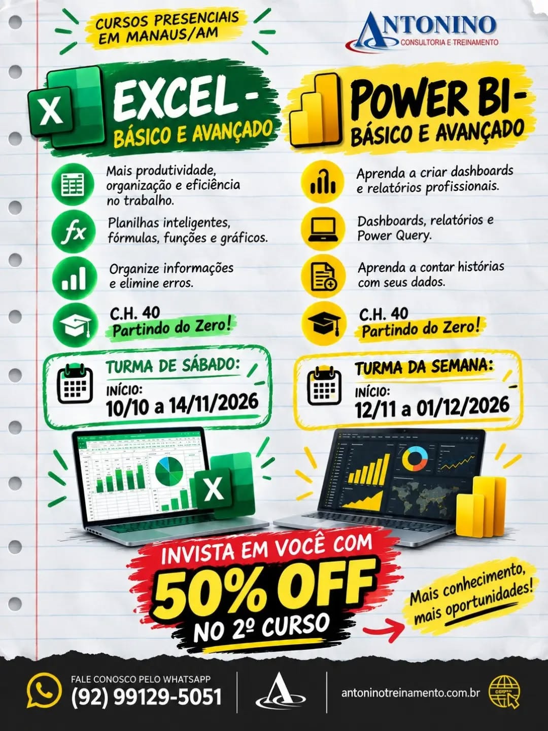 📊💻 EXCEL + POWER BI: DUAS FERRAMENTAS, MAIS POSSIBILIDADES!
Quer fortalecer seu currículo e desenvolver habilidades cada vez mais valorizadas nas empresas? 🚀
Aprenda Excel + Power BI na prática, com aulas presenciais e informatizadas!
📈 Excel do básico ao avançado
📊 Power BI para análise e dashboards
💻 Aulas presenciais e práticas
🎓 Certificado
🚀 Invista no seu crescimento profissional!
📲 Informações e matrículas: (92) 99129-5051
🌐 www.antoninotreinamento.com.br
