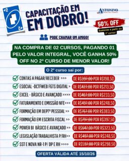 🔥 CAPACITAÇÃO EM DOBRO! 🎓
Já pensou em aproveitar para fazer 2 capacitações e pagar menos?
🚀 Na compra de 2 cursos, o 2º curso de menor valor fica com 50% OFF!
👥 Pode ser para você ou até para aproveitar com um amigo!
📈 Mais conhecimento, novas habilidades e mais oportunidades para sua carreira.
⚠️ Consulte as regras e a disponibilidade das turmas.
📲 (92) 99129-5051 - LINK BIO E STORY
🌐 antoninotreinamento.com.br