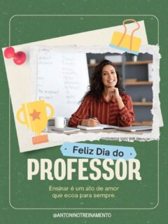 🍎📚 FELIZ DIA DOS PROFESSORES! 👩🏫👨🏫
Ensinar é transformar conhecimento em oportunidades e inspirar pessoas a construírem um futuro melhor! 💙✨
A Antonino Treinamento agradece a todos os professores que, com dedicação e compromisso, fazem a diferença na vida de tantos alunos.
👏 Nosso reconhecimento e gratidão a quem transforma vidas por meio da educação!
💙 Feliz Dia dos Professores!
